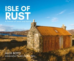 Isle of Rust: A Portrait of Lewis and Harris