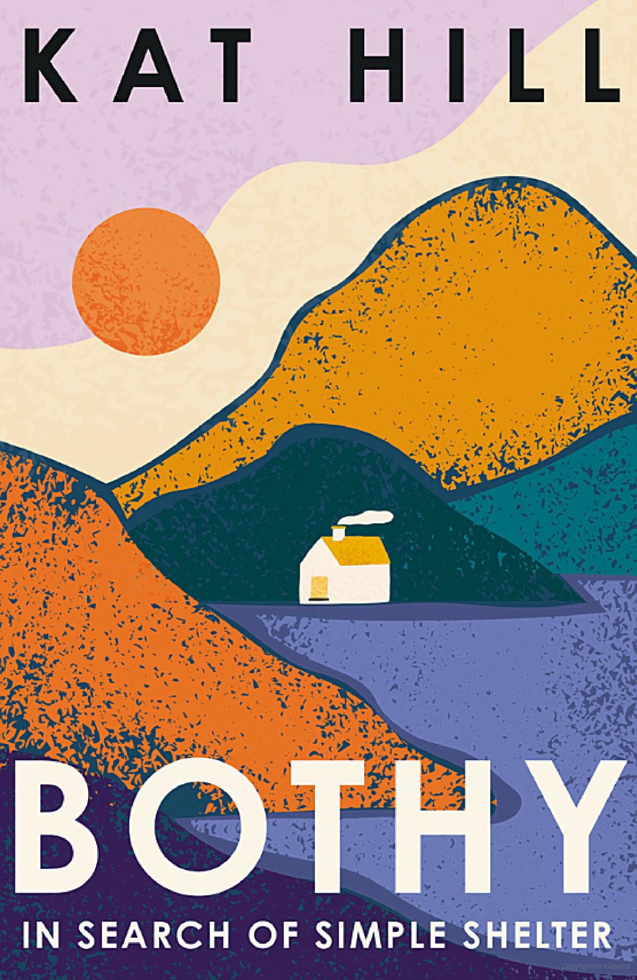 Bothy by Kat Hill