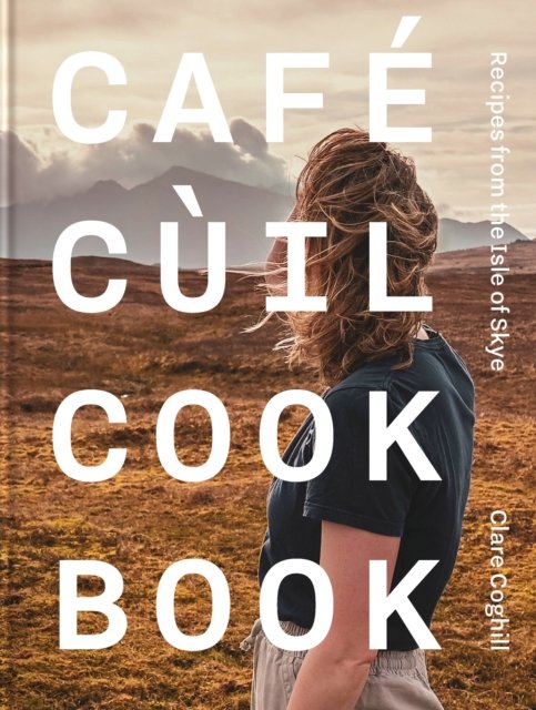 Café Cuil Cookbook